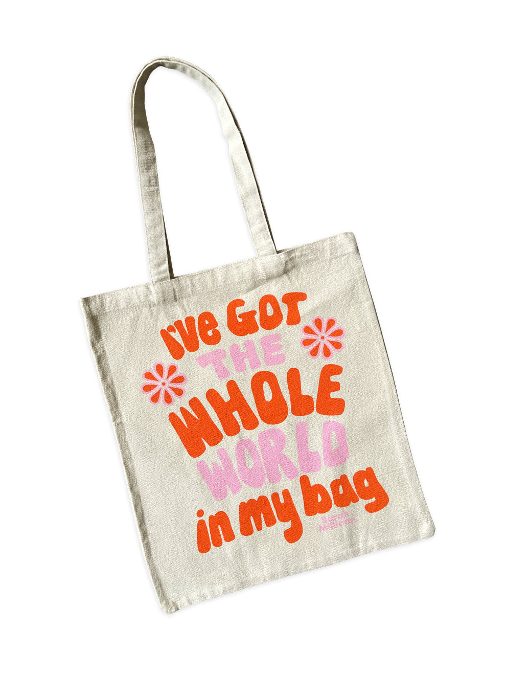 I've Got The Whole World In My Bag Tote Bag
