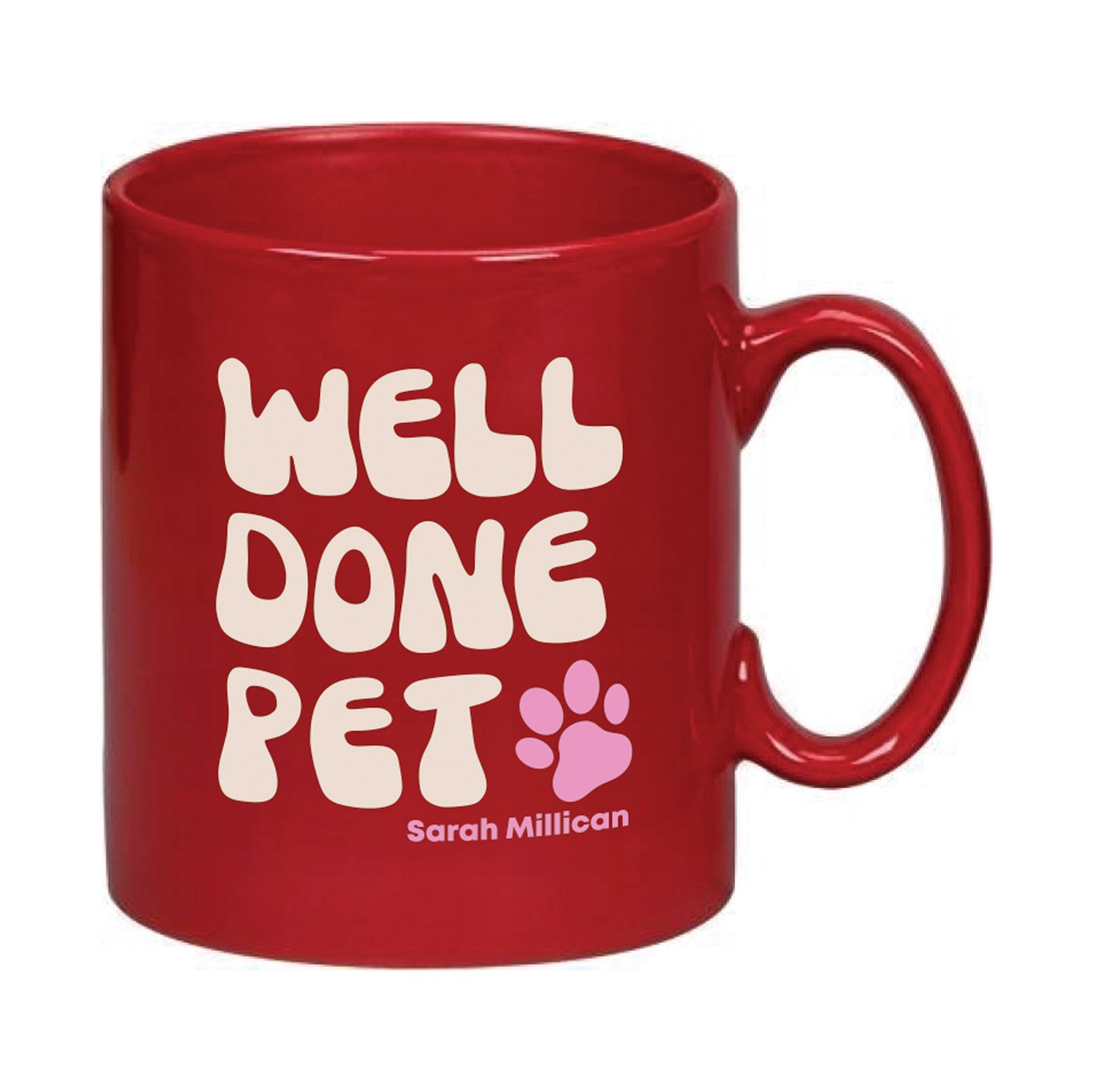 Mug: Well Done Pet
