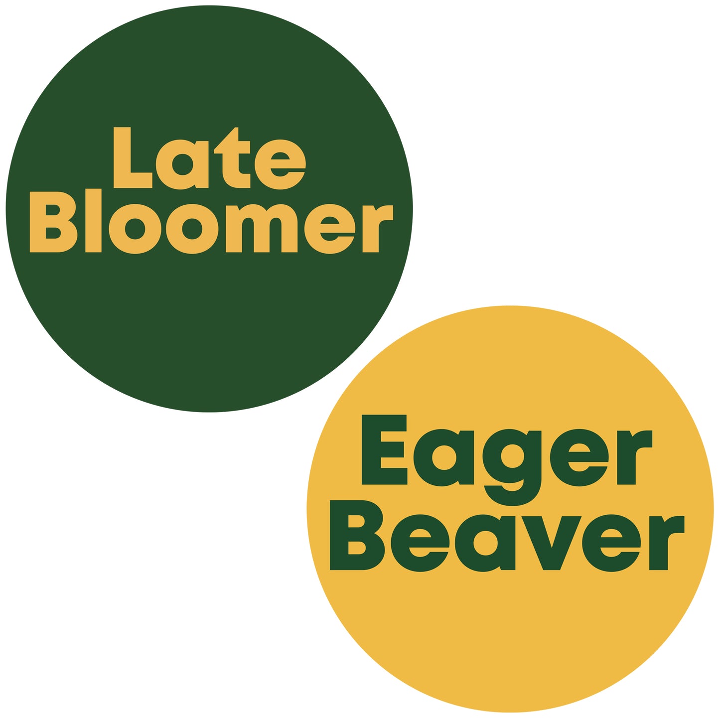 Late Bloomer & Eager Beaver Enamel Pin Badge Set